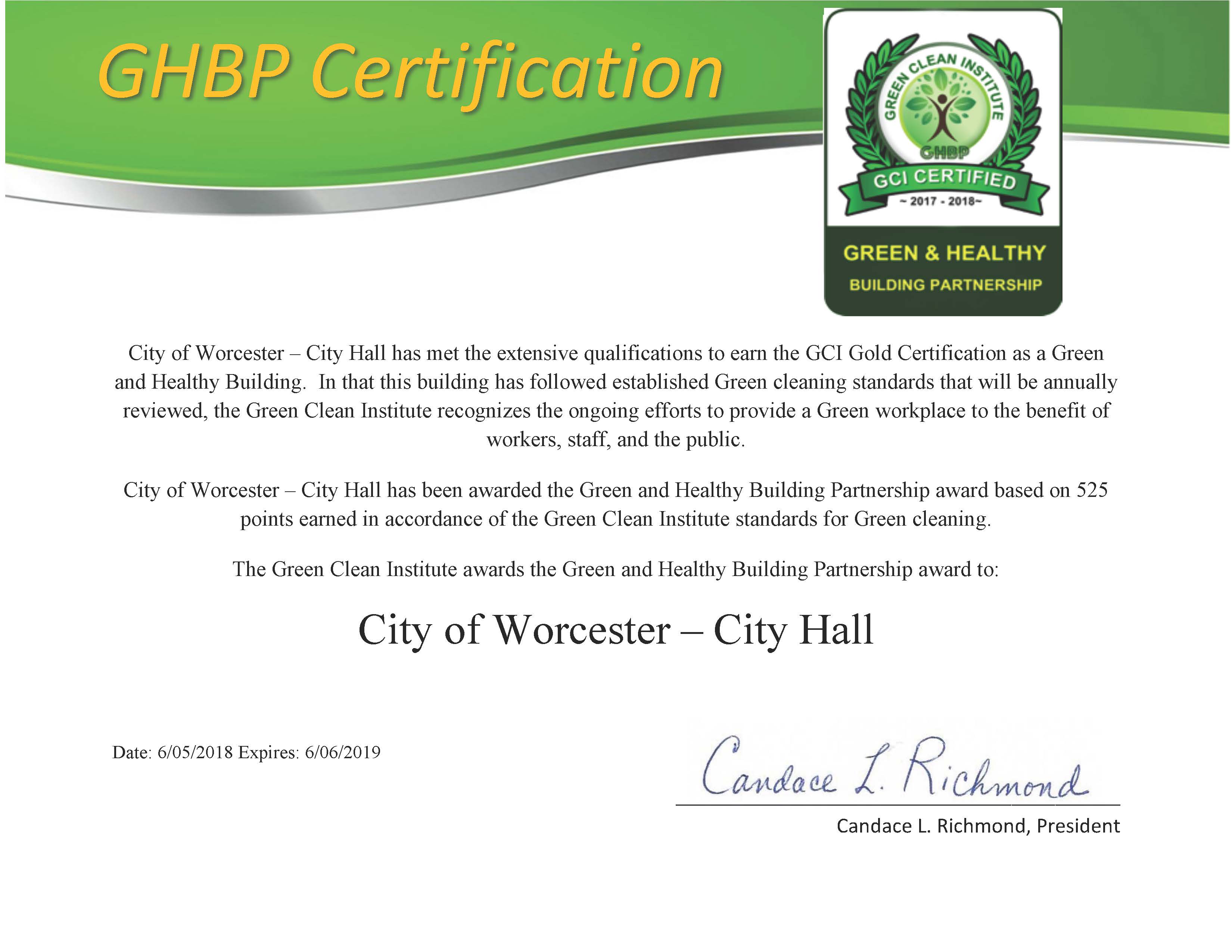 Worcester City Hall's Green Clean Institute’s certification as a Green and Healthy Building (2018-2019)